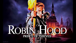 10 Things You Didn't Know About RobinHood PrinceOfThieves