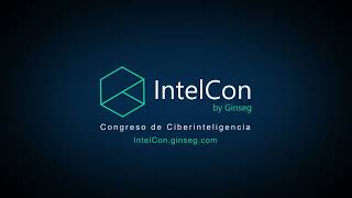 IntelCon2022 Ciberinteligencia