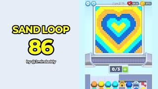 Sand Loop Level 86 Wealth