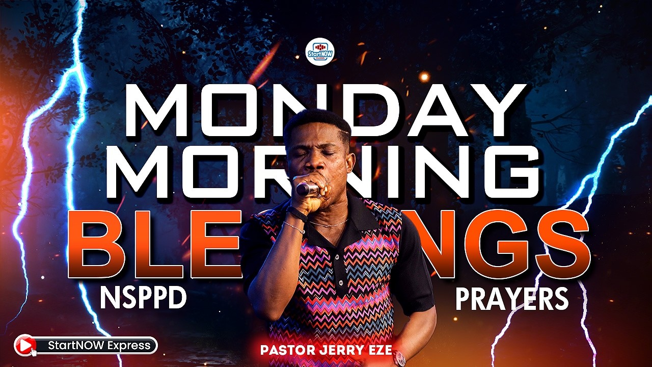 Jerry Pyw MONDAY MORNING BLESSINGS 6th April, 2026 | PASTOR JERRY EZE | NSPPD ...