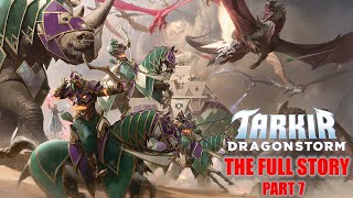 Tarkir: Dragonstorm - Full Story - Magic: The Gathering Lore - Part 7
