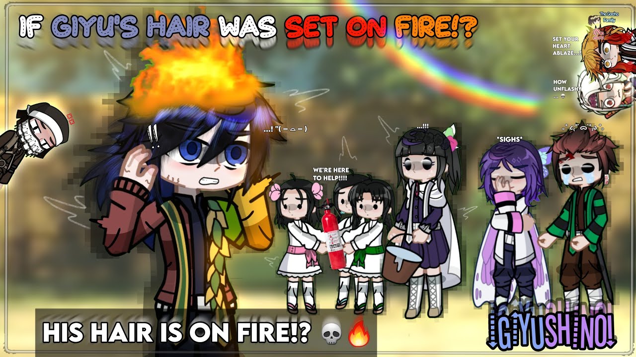 𝙆𝙉𝙔 // 🧯If Giyu's Hair Was Set On Fire!?🧯 // GL2 x Demon Slayer