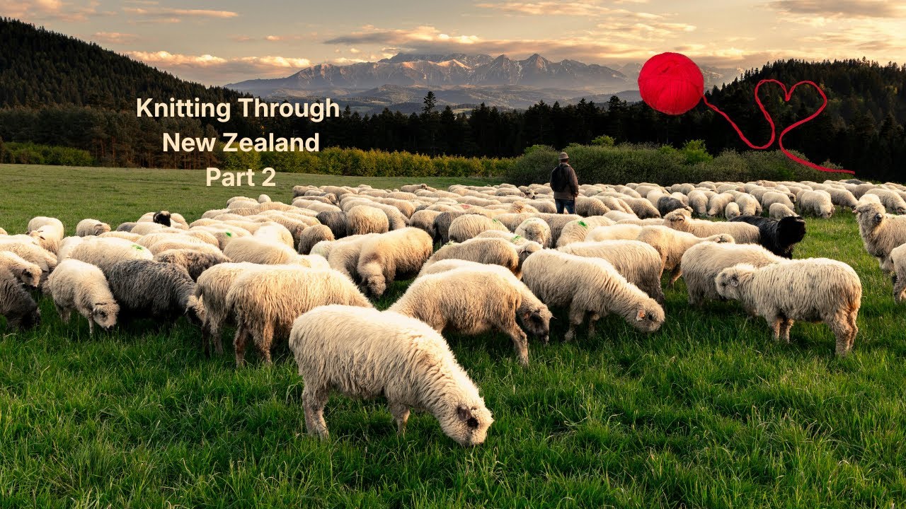 Liz Knits Her Way Through New Zealand | Part 2 | Cozy Creative Travel Audiobook