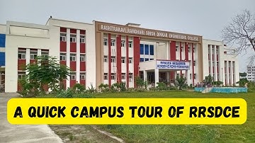 A quick campus tour of RRSDCE || Rastrakavi Ramdhari Singh Dinkar College of Engineering Begusarai