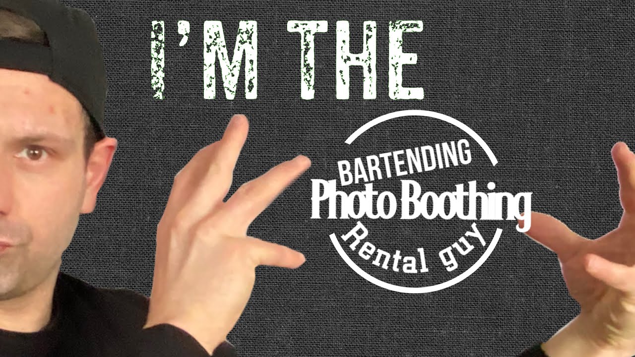 I'm The Bartending Photo Booth ING Rental Guy