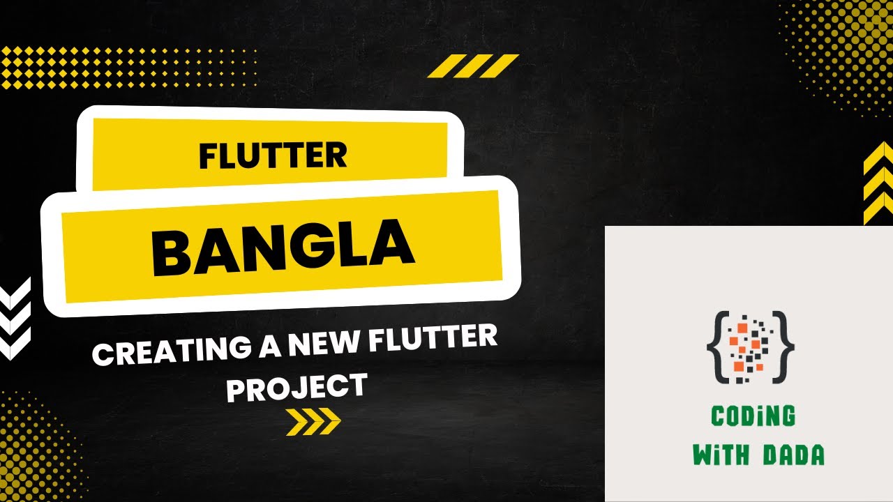 Flutter Tutorial Bangla 04 | Creating a New Flutter Project | ফ্লাটার ...