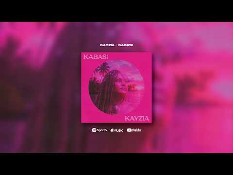 Kayzia - Kabasi (Official Audio)