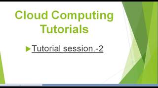 Cloud Computing || Tutorial || In English || Session 2 ||