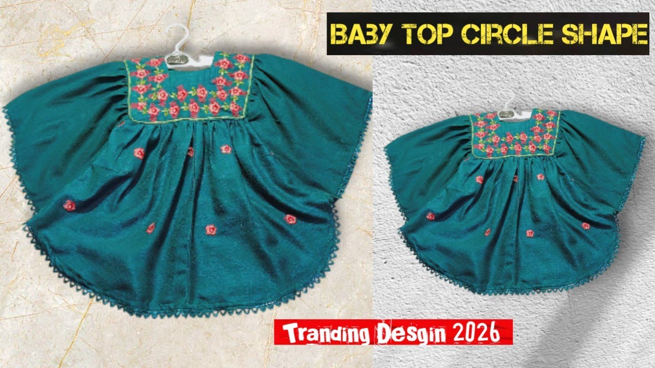 Easy Baby Circle Top Cutting & Stitching | New Baby Top Design 2026 | Baby frock tutorial 