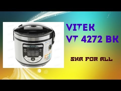 Мультиварка VITEK VT 4272 BK Характеристики Презентация