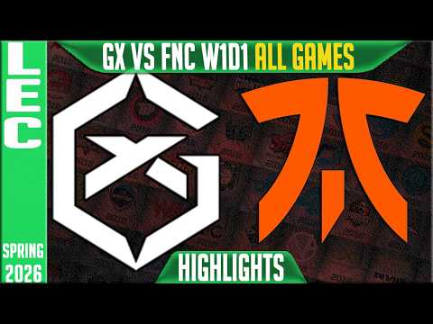 GX vs FNC ALL GAMES Highlights | LEC Spring 2026 W1D1 | GiantX vs Fnatic