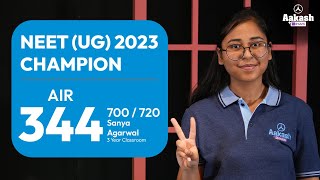 NEET (UG) 2023 Result: Sanya Agarwal AIR 344 (700/720) | Aakash is a pioneer in NEET in India screenshot 2