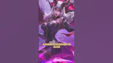 4 Heroes Counters De Alice #mlbb #mlbbshorts #mobilelegends #mlbblatam #videojuegos #games #mljee