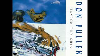 Don Pullen - The Dancer For Diane Mcintyre