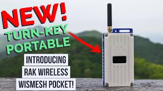 WisMeshPocket  The New Ready to go Meshtastic Portable from RAK Wireless!