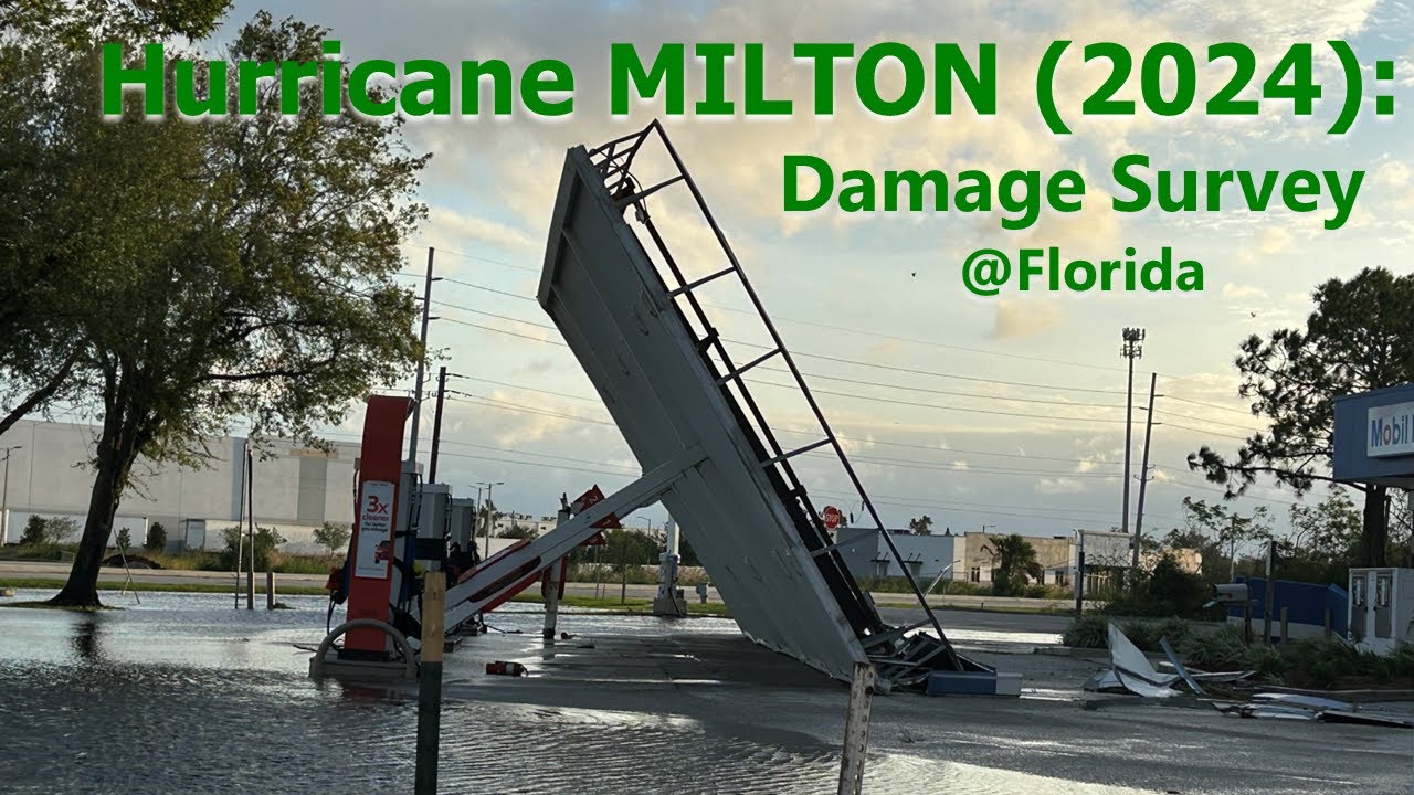 HURRICANE MILTON DAMAGE SURVEY (Category 3): Florida (Tampa Bay, I-75 corridor) | 10/10/2024