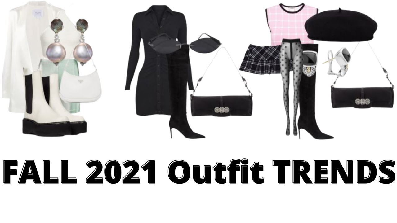 21 FALL 2021 OUTFIT TRENDS | What to Wear Fall 2021 | Get Dressed With Me |   