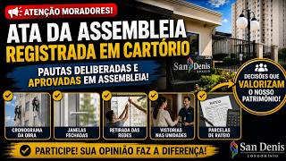 Assembleia de 07/05/2026 | Tudo o que foi aprovado no Spazio San Denis