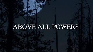 Lenny Leblanc - Above all powers (lyrics)