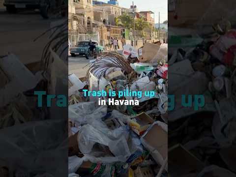 Trash is piling up in Havana
