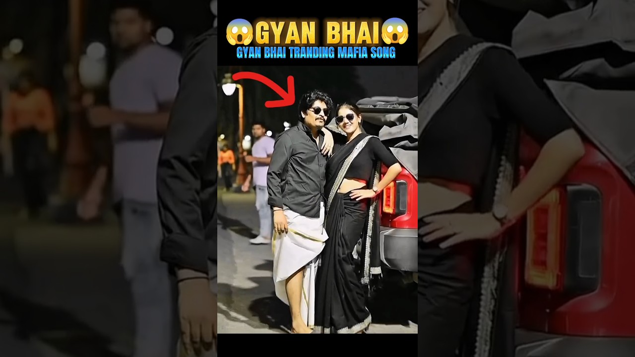 GYAN BHAI MAFIA SONG 😱 
