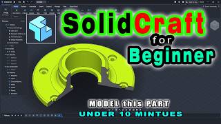 Switching from Fusion 360 to SolidCraft | SolidCraft for Absolute Beginner Series Part 3