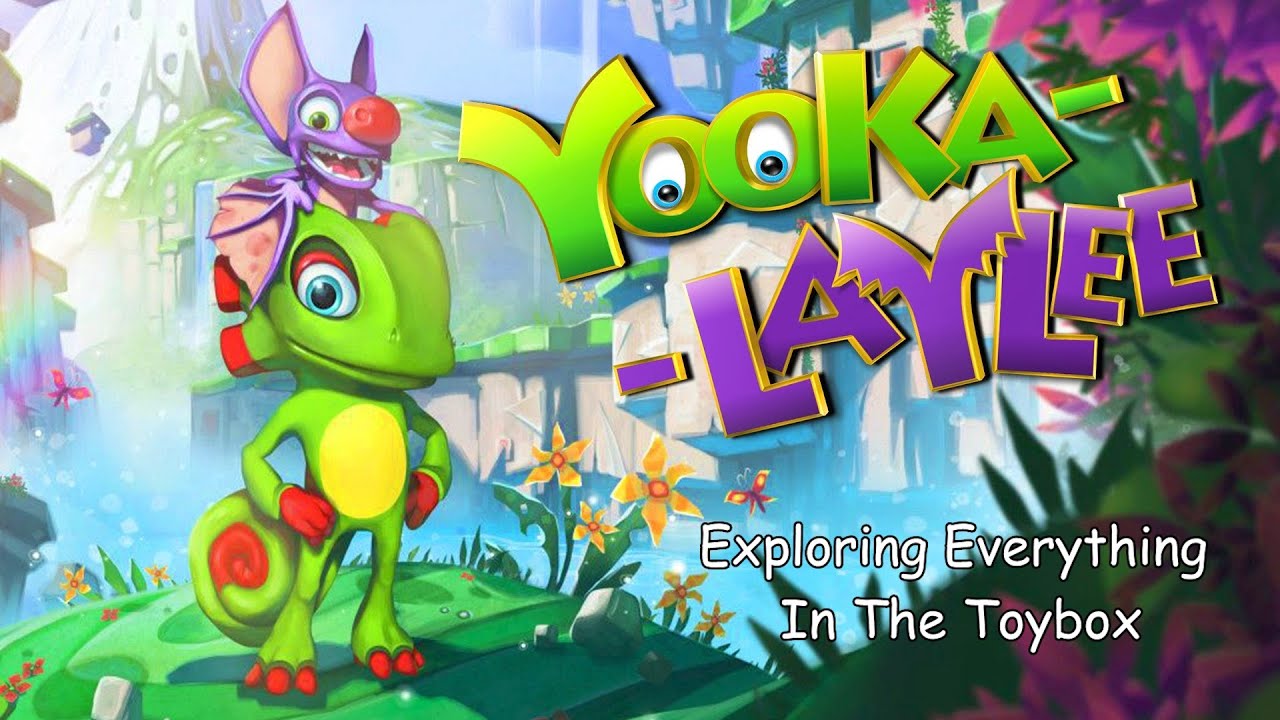 Exploring The YookaLaylee Toybox YookaLaylee Toybox Walkthrough