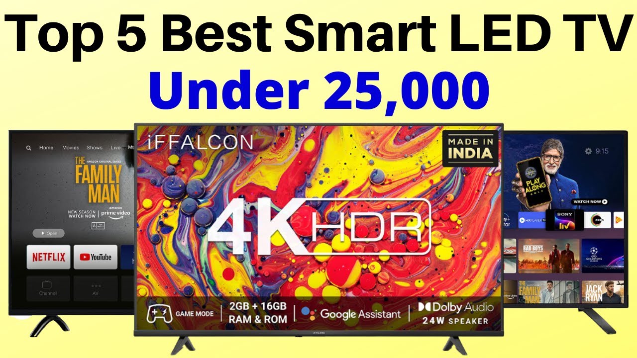 Top 5 Best Smart TV Under Rs 25000 In 2022 Best 43 Inch 4k UHD Smart