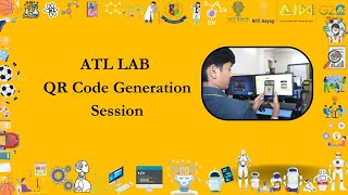 ATL LAB: QR CODE GENERATION-Shloka CBSE School Jadcherla.