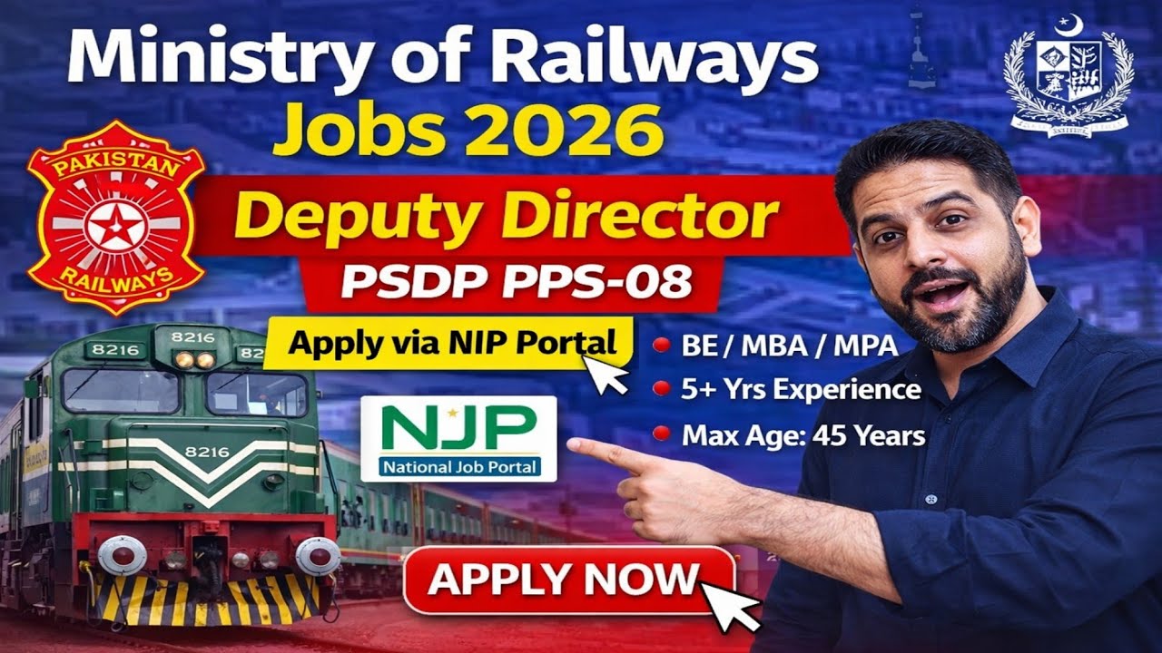 Ministry of Railways Jobs 2026 | Deputy Director PSDP PPS-08 | Apply via NJP Portal