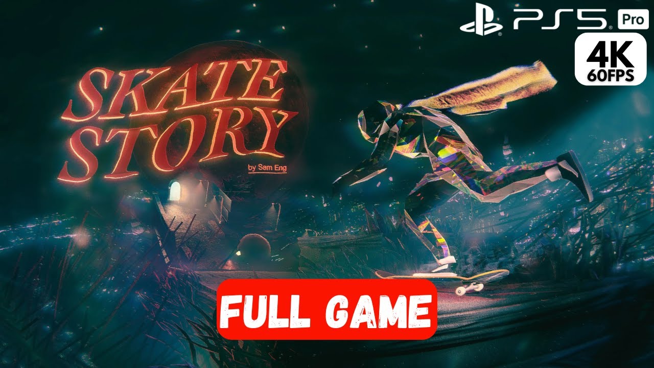 THIS GAME IS WILD - Skate Story - Full Campaign Playthrough - [4K 60FPS] No Commentary