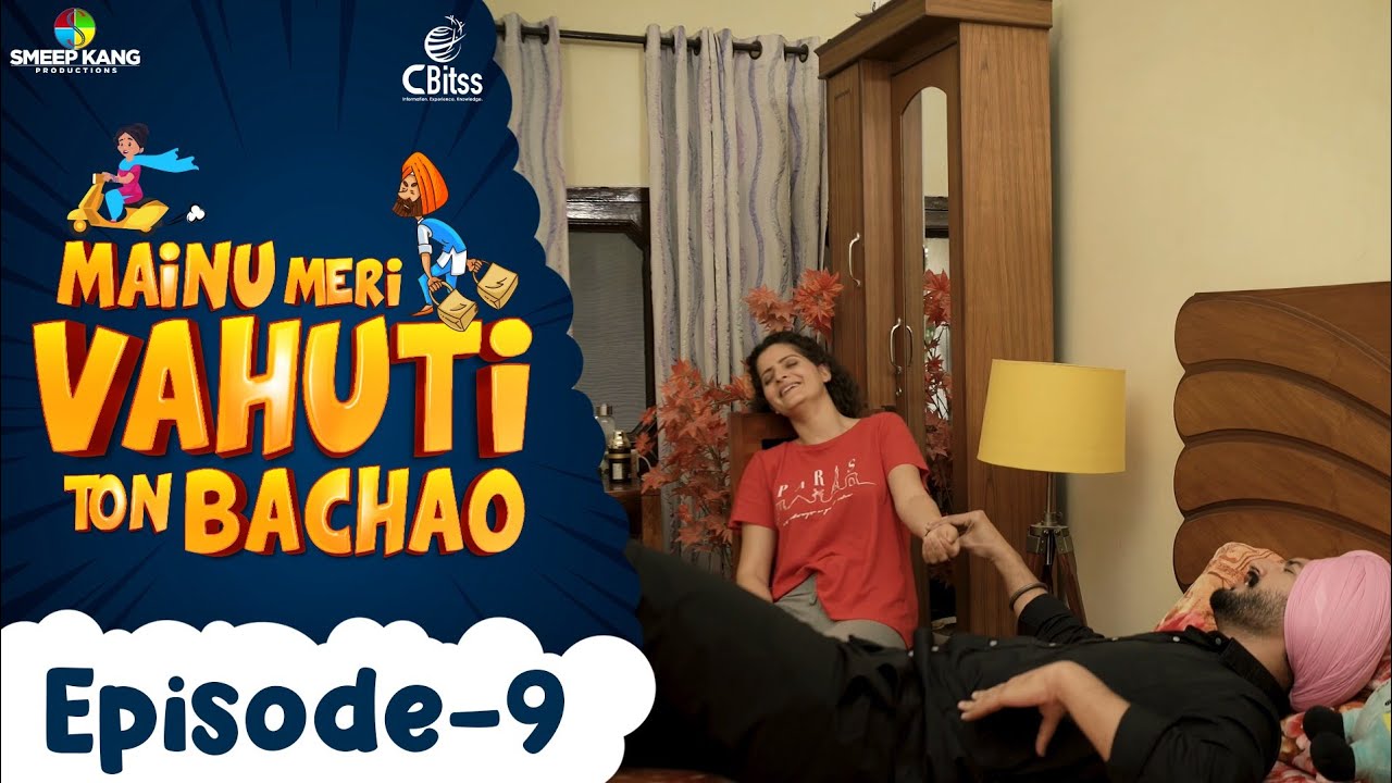 Mainu Meri Vahuti Ton Bachao | Ep - 9 | Sukh Sunami | Onika Maan | Latest Punjabi Web Series