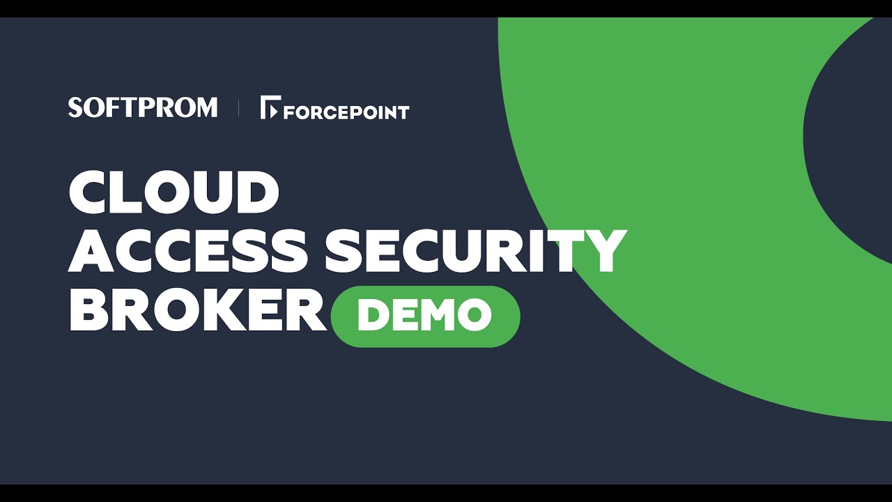 Forcepoint Cloud Access Security Broker (CASB) - YouTube