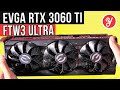 EVGA RTX 3060 Ti FTW3 Ultra Gaming Video Card: Unboxing and Impressions!