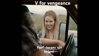V For Vengeance Part1