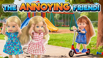 Barbie - The Annoying Friend | Ep.503