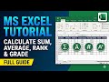 MS Excel Tutorial: Calculate Sum, Average, Rank & Grade (Full Guide)