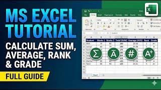MS Excel Tutorial: Calculate Sum, Average, Rank & Grade (Full Guide)