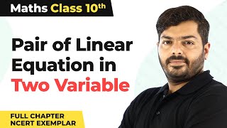 Class 10 Maths Ch 3 | Pair of Linear Equation in Two Variable Full Chapter NCERT Exemplar 2022-23 screenshot 4