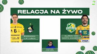 Bogdanka LUK Lublin - Aluron CMC Warta Zawiercie | PLUS LIGA I TRANSMISJA NA ŻYWO I KOMENTARZ