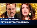 INTERNA PRENDIDA FUEGO - PETRI CONTRA VILLARRUEL - CRUJE FUERTE LA LIBERTAD AVANZA