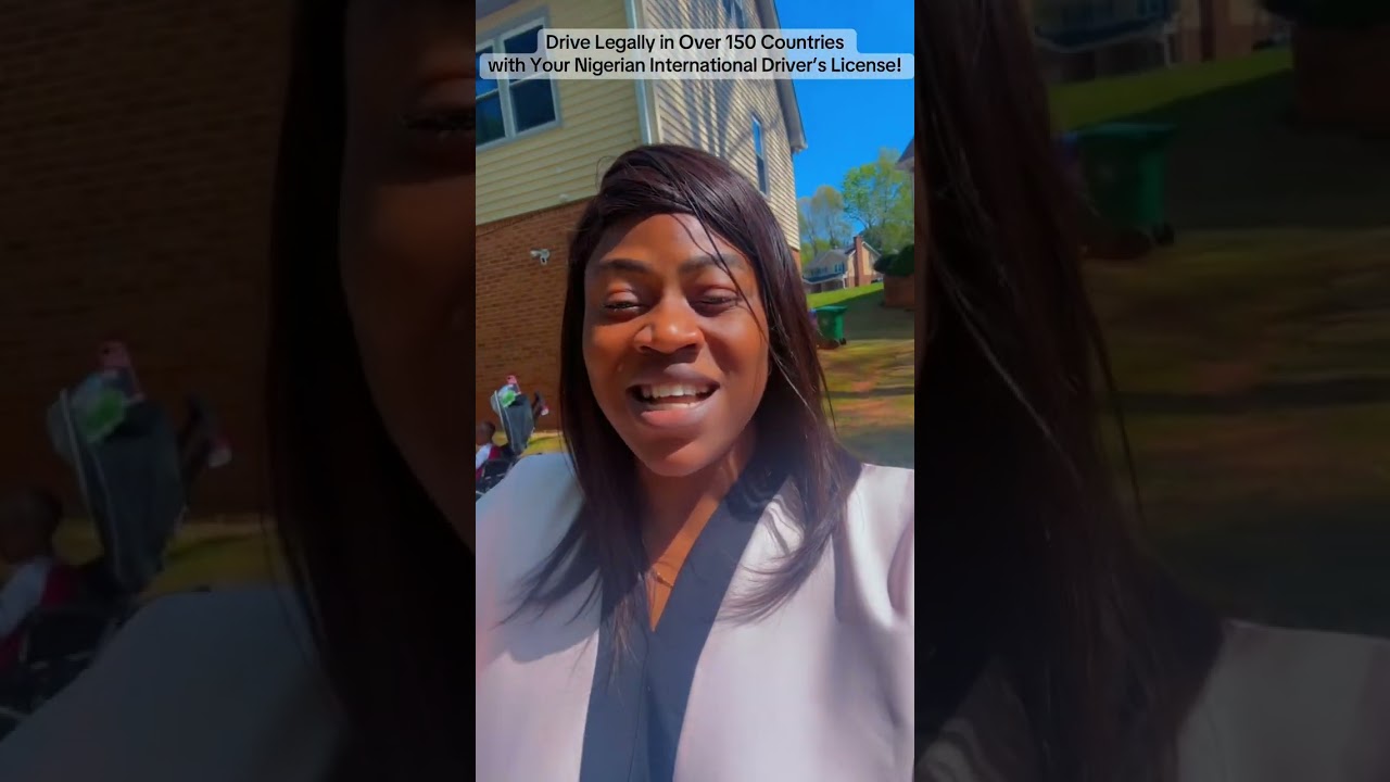 Drive Legally in Over 150 Countries with Your Nigerian International Driver’s License! Planning to