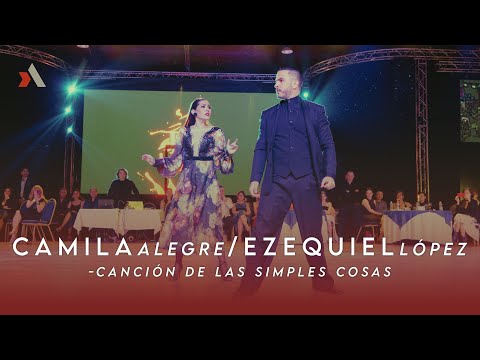 CAMILA ALEGRE & EZEQUIEL LÓPEZ - CANCIÓN DE LAS SIMPLES COSAS - ROJO TANGO FESTIVAL