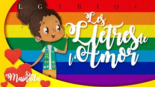 ❝𝐒𝐨𝐦 𝐌𝐚𝐢𝐧𝐚𝐝𝐚®❞ | LES LLETRES DE L'AMOR 🏳️‍🌈 | Molts colors té l’arc de Sant Martí! ♪♫♬