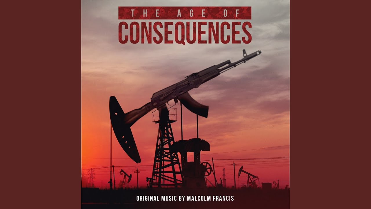 The Age of Consequences a Violent Interlude (Original Score)