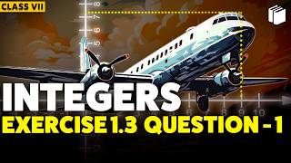 Question 1 | Exercise 1.3 | Chapter 1 | Class 7 Maths | PuStack