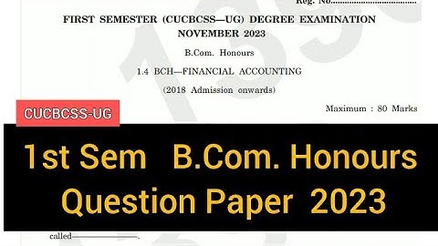 FINANCIAL ACCOUNTING         |        1st Sem   B.Com. Honours     Question Paper   2023 #calicut