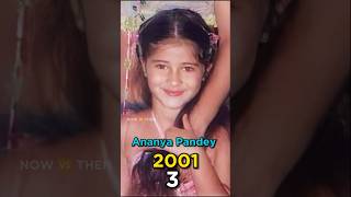 Ananya Panday Then Vs Now Transformation Ll Then And Now Ll