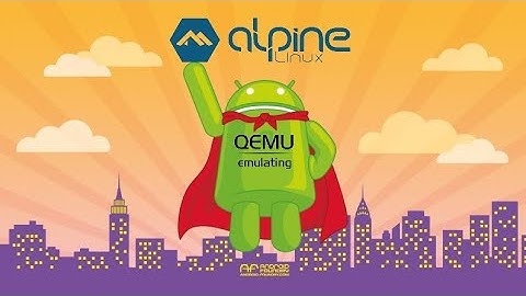 Install Alpine Linux x86_64 with QEMU On android | No Root