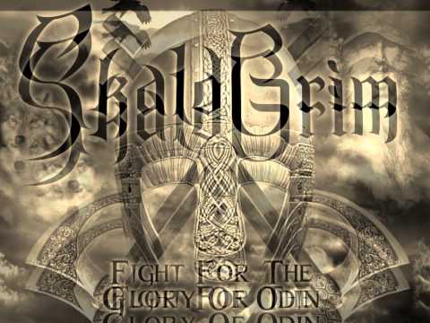 SkâldGrim -  Fight For The Glory Of Odin